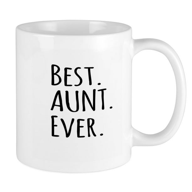 Best Aunt Ever 11 Ounce White Ceramic Coffee Mug Inner Black 